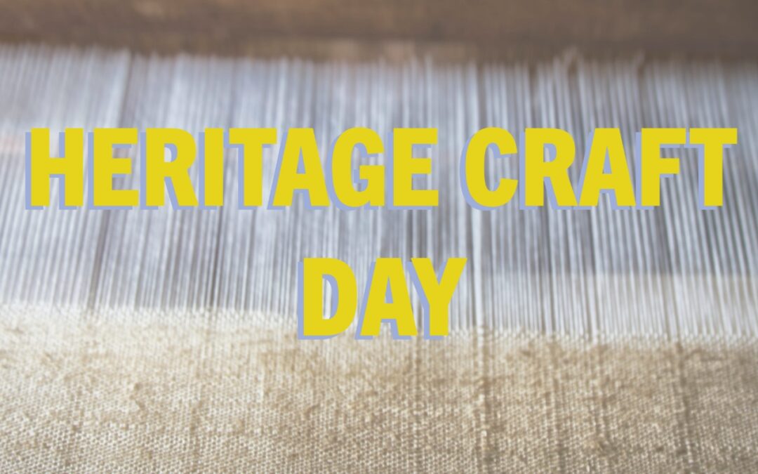 Heritage Craft Day