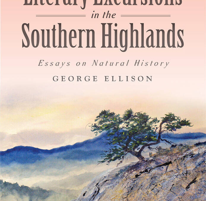 George Ellison, “Literary Excursions in the Southern Highlands,” book reading and signing