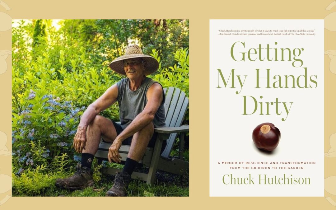 Book Talk: Chuck Hutchison presents his memoir, Getting My Hands Dirty in conversation with novelist Elizabeth Kostova